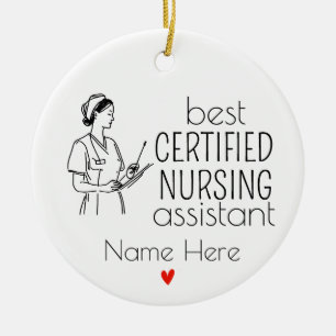 Best Certified Nursing Assistant Ceramic Ornament