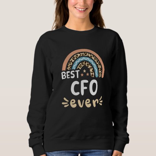 Best Cfo Ever Leopard Rainbow Mom   Sweatshirt