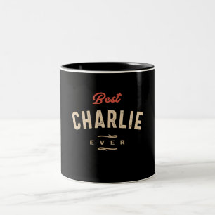 Best Charlie Ever Funny Name Charlie Two-Tone Coffee Mug