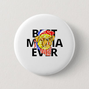Best Cheeky Pug Mom Ever in the world Button
