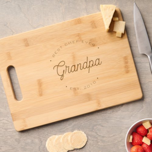 Best Chef Ever Grandpa Typography Personalized Cutting Board