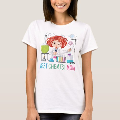 Best Chemist Mom T_Shirt