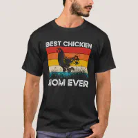 https://rlv.zcache.com/best_chicken_mom_ever_chicken_owner_chicken_mama_t_shirt-rc2a06dddb6054904b6e7698f7689fea6_k2gm8_200.webp