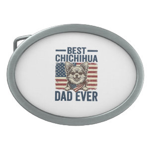 Best Chihuahua Dad Ever Patriotic Dog Shirt Design Belt Buckle