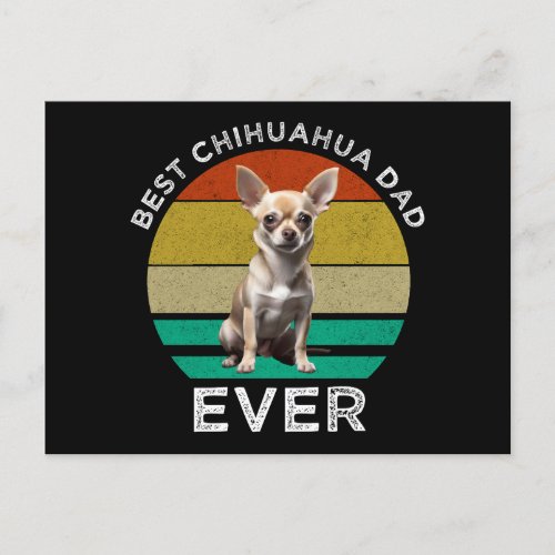 Best Chihuahua Dad Ever Postcard