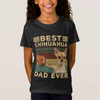 Best Chihuahua Dad Ever