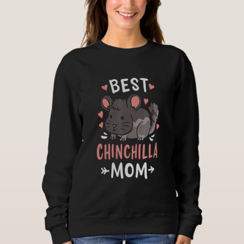 Best Chinchilla Mom Mothers Day Sweatshirt