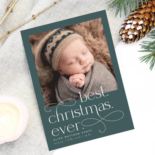 Best Christmas Ever Holiday Birth Announcement