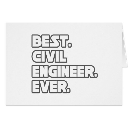 Best Civil Engineer Ever Cards (Front Horizontal)