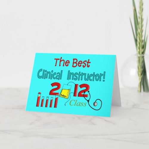 Best Clinical Instructor Class 2012 Card