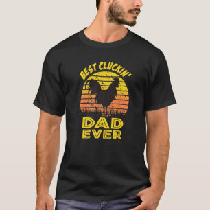 Best Cluckin' Dad Ever Boys Farm Animal Chicken Ro T-Shirt