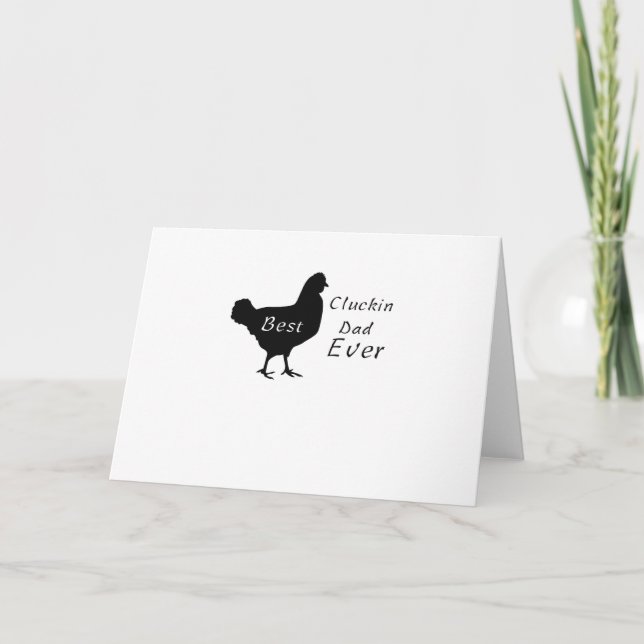 Best Cluckin Dad Ever Fathers Day Chicken Farm Card (Front)