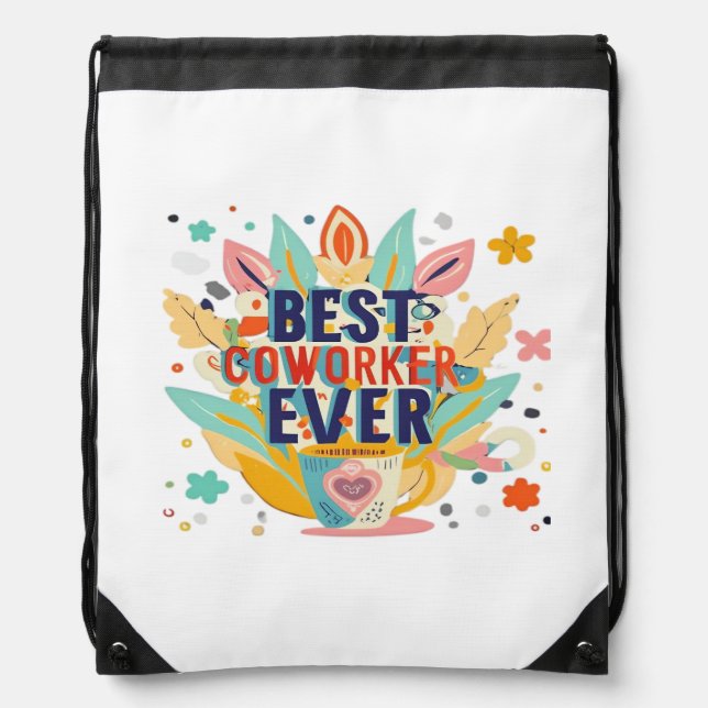 Best Co-Worker Ever, Colleague Gift, Best Coworker Drawstring Bag (Front)