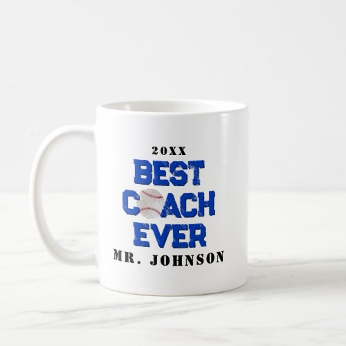 Best Coach Ever Baseball Coffee Mug
