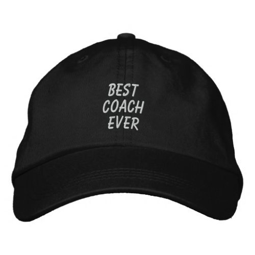 Best Coach Ever Embroidered Baseball Cap