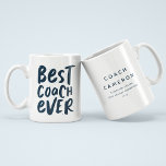 Best coach ever fun personalized gift sports giant coffee mug<br><div class="desc">Best coach ever! Celebrate a super season with this personalized mug featuring a fun handlettered graphic on the front and room for the coach's name and the team's accomplishments on the back. Great for athletes young and old - from toddlers to professionals - and a wide range of sports like...</div>