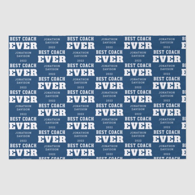 Best Coach Ever Name Year White Blue Tissue Paper (Front)