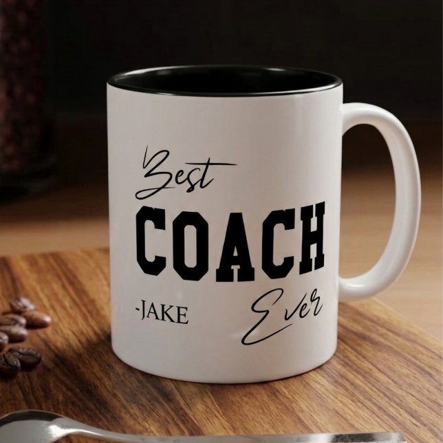 Best Coach Ever Personalized  Appreciation Gift  Two-Tone Coffee Mug (Creator Uploaded)