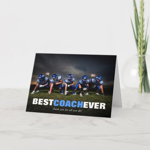 Best Coach Ever Photo Custom Appreciation Card
