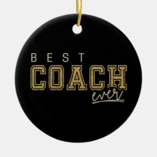 Best Coach Ever Trainer Vintage Design for Teacher Ceramic Ornament