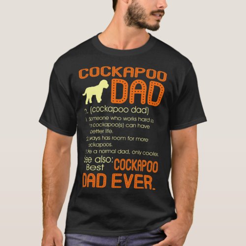 Best Cockapoo Dad Ever Fathers Fathers Day Gift T_Shirt