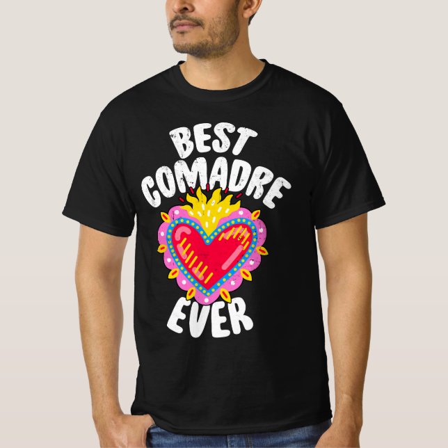 Best Comadre Ever Heart Milagritos - Mexican Heart T-Shirt (Front)