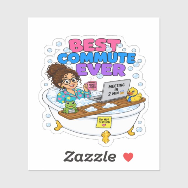  Best Commute Ever Funny Work From Home Design Sticker (Sheet)