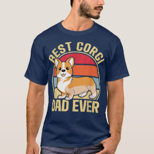 Best Corgi Dad Ever Funny Daddy Dog Lover Ownerz T-Shirt