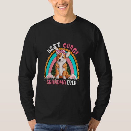 Best Corgi Grandma Ever Cute Rainbow Flowers Dog  T_Shirt