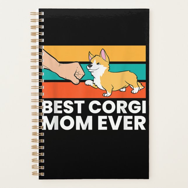 Best Corgi Mom Ever Planner (Front)