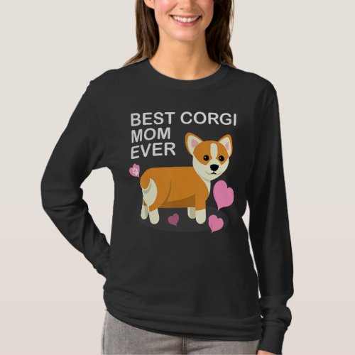 Best Corgi Mom Ever Shirt Dog Mama Corgi Heart Tee