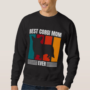 Best Corgi Mom Ever Sweatshirt
