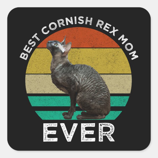 Best Cornish Rex Mom Ever Square Sticker (Front)