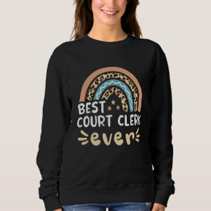 Best Court Clerk Ever Leopard Rainbow Mom Sweatshirt