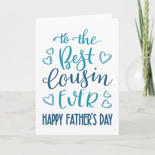 Best Cousin Ever Father's Day Typography in Blue Card (Front)
