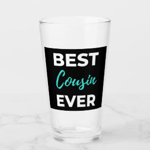 Best Cousin Ever Glass