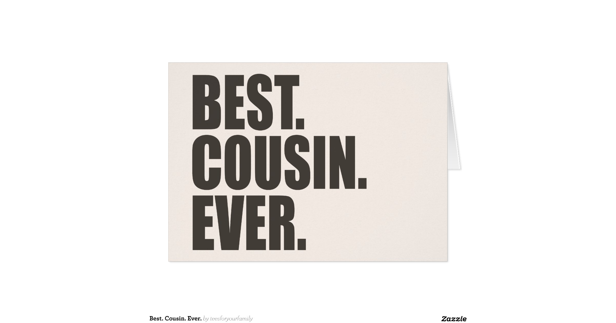 best_cousin_ever_greeting_card-r23d760b834814dd6be17f471c2cfb83a_xvuak ...