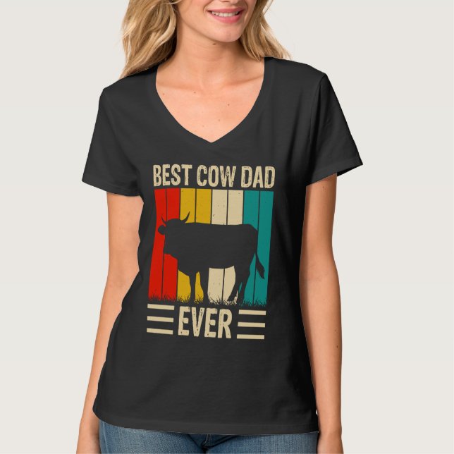 Best Cow Dad Ever  2 T-Shirt (Front)