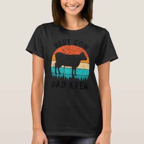 Best Cow Dad Ever Cow Farm Farmer Retro Vintage 60 T_Shirt