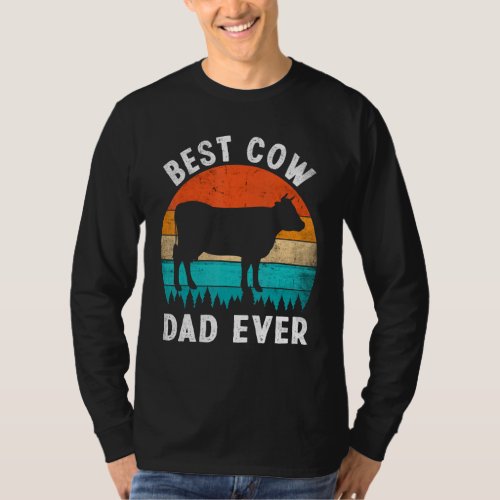 Best Cow Dad Ever Cow Farm Farmer Retro Vintage 60 T_Shirt