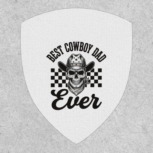 Best Cowboy Dad Skull Western Shirt Design_1 Patch