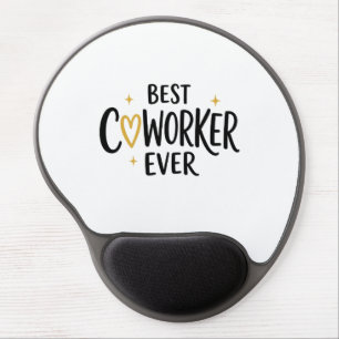 Best Coworker Ever Birthday Gel Mouse Pad