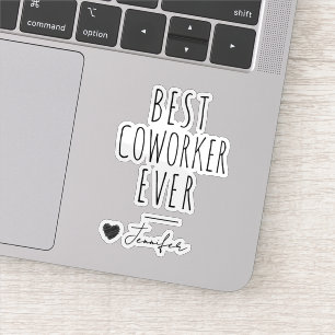 Best Coworker Ever Custom Name Farewell Sticker