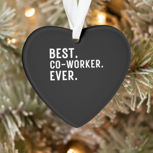 Best coworker ever cute co_workers ornament
