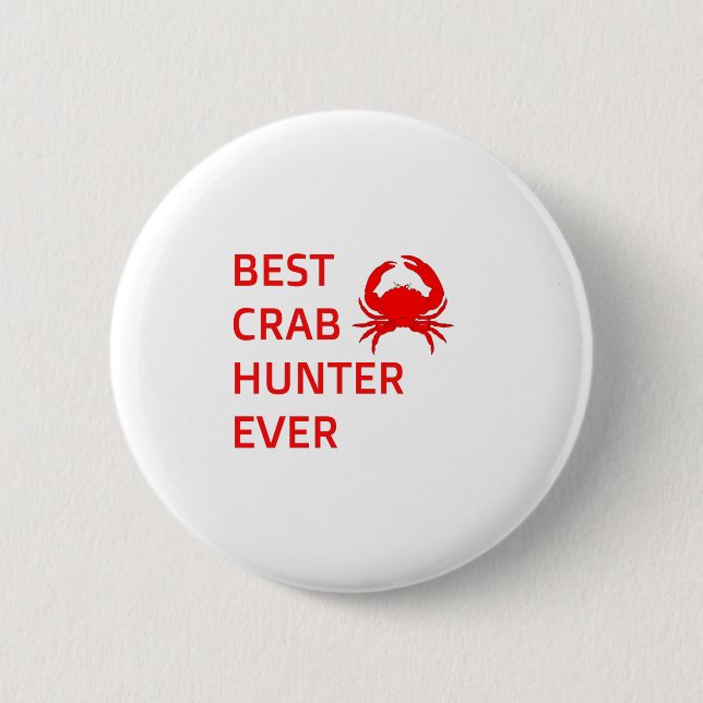 Best crab hunter ever-crab-crab hunter-crabbing button (Front)