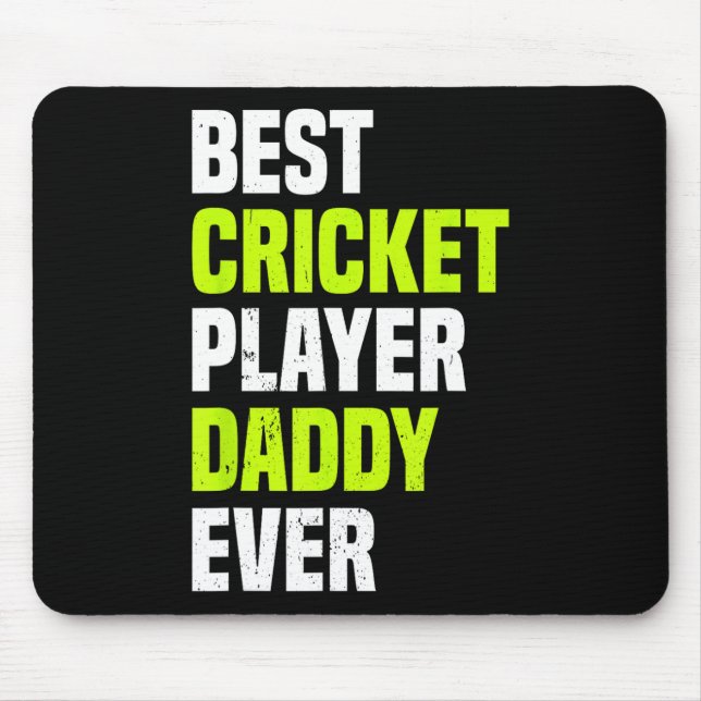 Best Cricket Player Daddy Ever - Cricketing Daddy  Mouse Pad (Front)