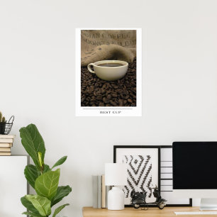 Best Cup - Send Coffee Art Poster