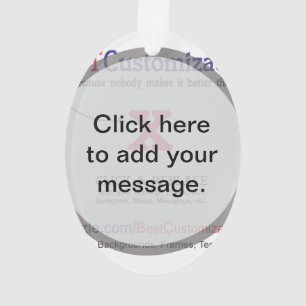 Best Customizable Gift Template Ornament