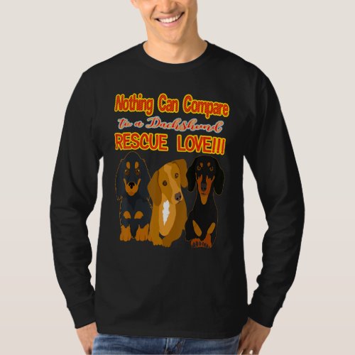 Best Cute Dachshund Funny Wiener Dog Rescue Love D T_Shirt