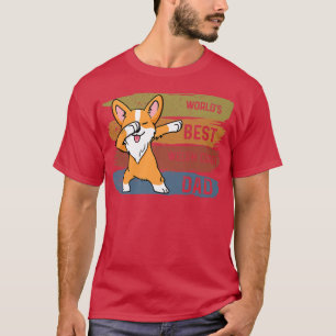 Best Dabbing Welsh Corgi Dad Funny Dab Gifts For K T-Shirt